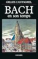 Télécharger le livre : Bach en son temps