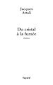 Téléchargez le livre numérique:  Du cristal à la fumée