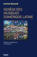 Téléchargez le livre numérique:  Genèse des musiques d'Amérique latine