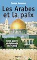 Téléchargez le livre numérique:  Les Arabes et la paix