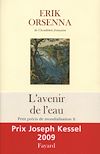 L'Avenir de l'eau. Petit précis de mondialisation n°2