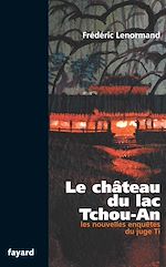 Le château du lac Tchou-An |