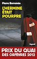 Téléchargez le livre numérique:  L'hermine était pourpre - Prix du Quai des Orfèvres 2012