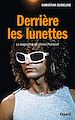 Téléchargez le livre numérique:  Derrière les lunettes
