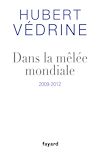Télécharger le livre :  Dans la mêlée mondiale
