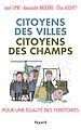 Téléchargez le livre numérique:  Citoyens des villes, citoyens des champs