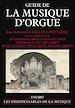 Téléchargez le livre numérique:  Guide de la musique d'orgue