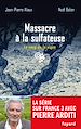 Téléchargez le livre numérique:  Massacre à la sulfateuse