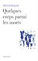 Téléchargez le livre numérique:  Quelques corps parmi les morts