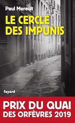 Le Cercle des impunis | Merault, Paul