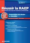 Télécharger cet ebook : Réussir la RAEP. La reconnaissance des acquis de l'experience professionnelle Catégories A B C