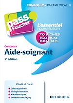 Télécharger cet ebook : Concours Aide-soignant 2e édition