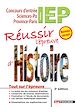 Téléchargez le livre numérique:  Réussir l'épreuve d'histoire - concours d'entrée en IEP édition enrichie 3e édition