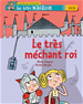 Téléchargez le livre numérique:  Le très méchant roi