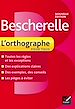 Téléchargez le livre numérique:  Bescherelle L'orthographe pour tous