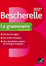 Télécharger cet ebook : Bescherelle La grammaire pour tous