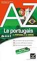 Téléchargez le livre numérique:  Le portugais du Portugal et du Brésil de A à Z