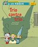 Téléchargez le livre numérique:  Trio contre trio