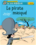 Téléchargez le livre numérique:  Le pirate masqué