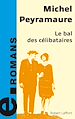 Téléchargez le livre numérique:  Le bal des célibataires