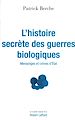 Téléchargez le livre numérique:  L'histoire secrète des guerres biologiques
