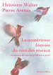 Téléchargez le livre numérique:  La mystérieuse histoire du nom des oiseaux