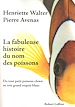 Téléchargez le livre numérique:  La fabuleuse histoire du nom des poissons