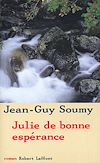 Télécharger cet ebook : Julie de bonne espérance