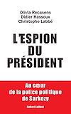 Télécharger le livre :  L'espion du président