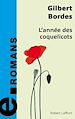 Téléchargez le livre numérique:  L'année des coquelicots