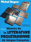 Télécharger le livre :  Histoire de la littérature prolétarienne de langue française