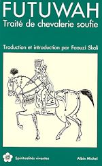 Téléchargez le livre numérique:  Futuwah, traité de chevalerie soufie