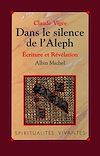 Télécharger l'ebook Dans le silence de l'Aleph
