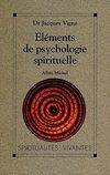 Télécharger l'ebook �l�ments de psychologie spirituelle