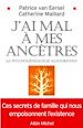 Téléchargez le livre numérique:  J'ai mal à mes ancêtres !