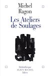 Télécharger l'ebook Les ateliers de Soulages