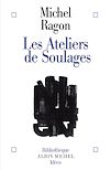 Télécharger le livre :  Les ateliers de Soulages