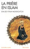 Télécharger l'ebook La Pri�re en Islam