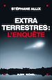 Téléchargez le livre numérique:  Extraterrestres : l'enquête