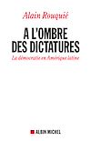 Télécharger l'ebook A l'ombre des dictatures