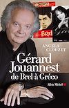 Télécharger l'ebook G�rard Jouannest de Brel � Greco