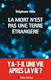 Téléchargez le livre numérique:  La Mort n'est pas une terre étrangère