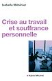 Télécharger le livre : Crise au travail et souffrance personnelle
