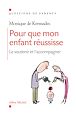 Télécharger le livre : Pour que mon enfant réussise