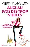T�l�charger le livre Alice au pays des trop vieilles