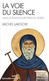 Télécharger l'ebook La voie du silence