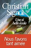 Une si belle école