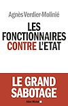 Télécharger le livre :  Les Fonctionnaires contre l'Etat
