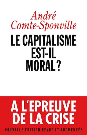 Le  Capitalisme est-il moral ?