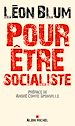 Téléchargez le livre numérique:  Pour être socialiste